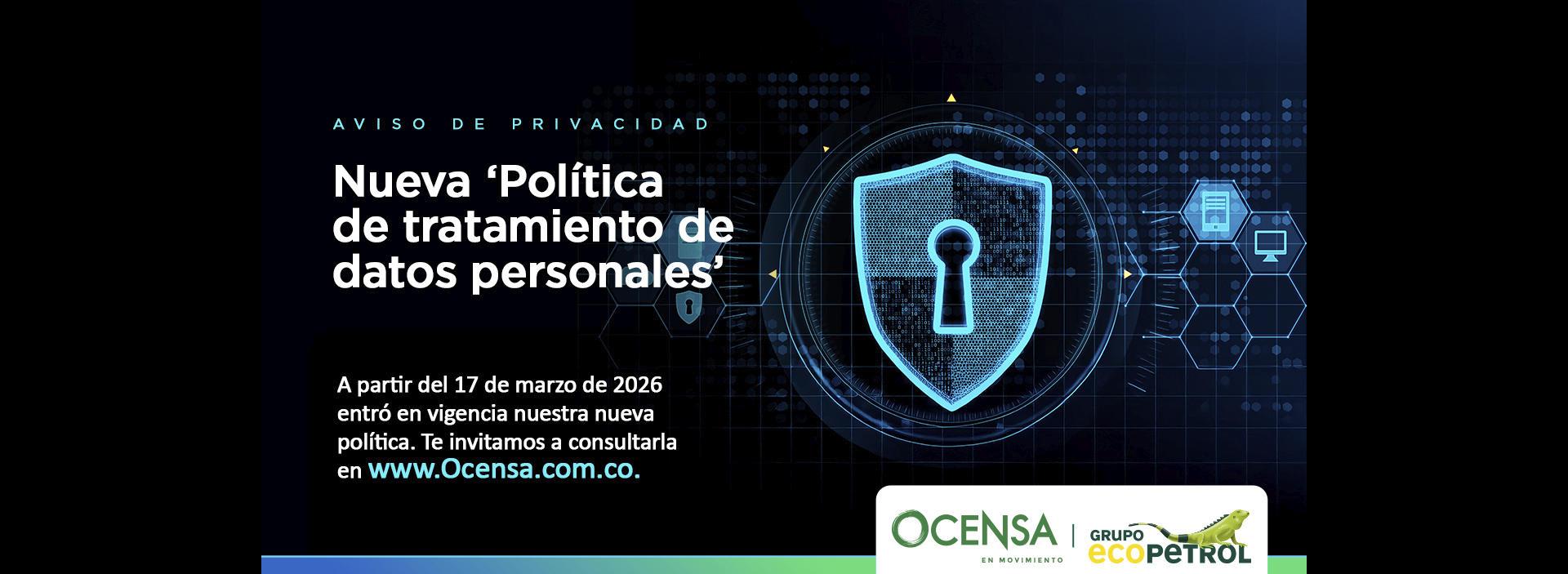 Aviso de privacidad: nueva ‘Política de tratamiento de datos personales’